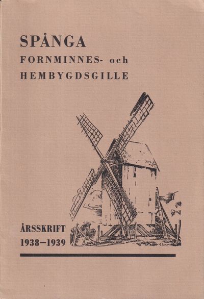 Spånga Fornminnes- och Hembygdsgille. Årsskrift…