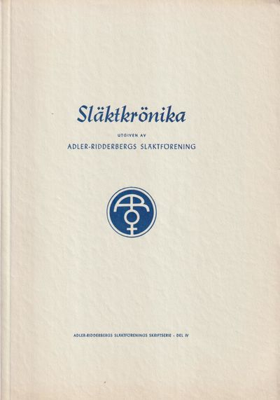 Släktkrönika. Del IV.