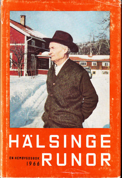 Hälsingerunor. En hembygdsbok 1966. Utgiven av…