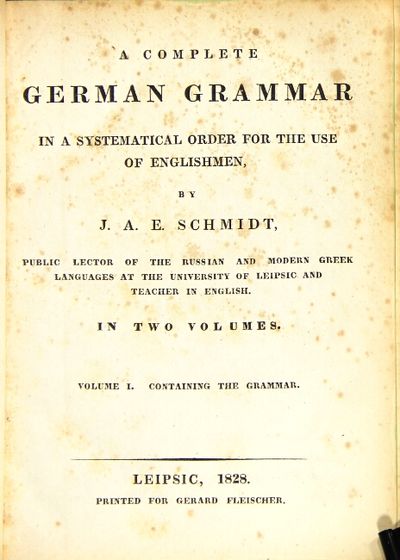 Leipsic: printed for Gerard Fleischer, 1828. First edition, 8vo, 2 volumes in 1, pp. , xiv, 222, ; i...