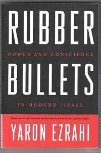 RUBBER BULLETS by Ezrahi Yaron - 1998