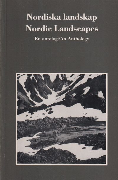Nordiska landskap. [En antologi] / Nordic…