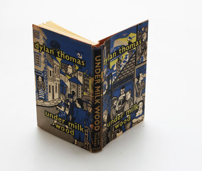Under Milk Wood. A Play for Voices. Preface and…