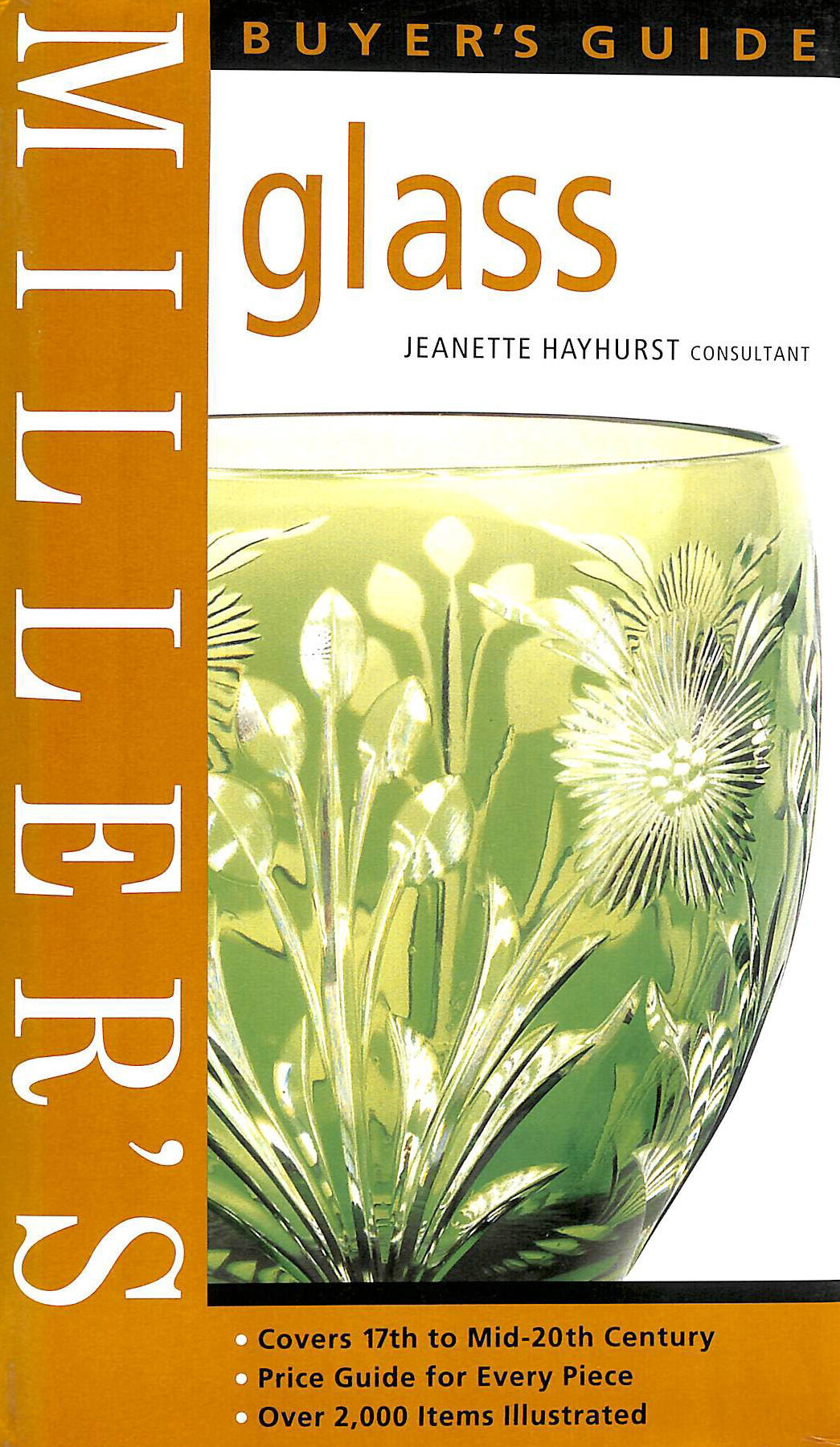 Miller's Glass Buyer's Guide Indispensable Guides for Collectors and