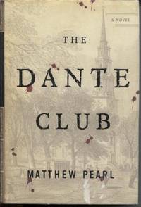 The Dante Club  A Novel