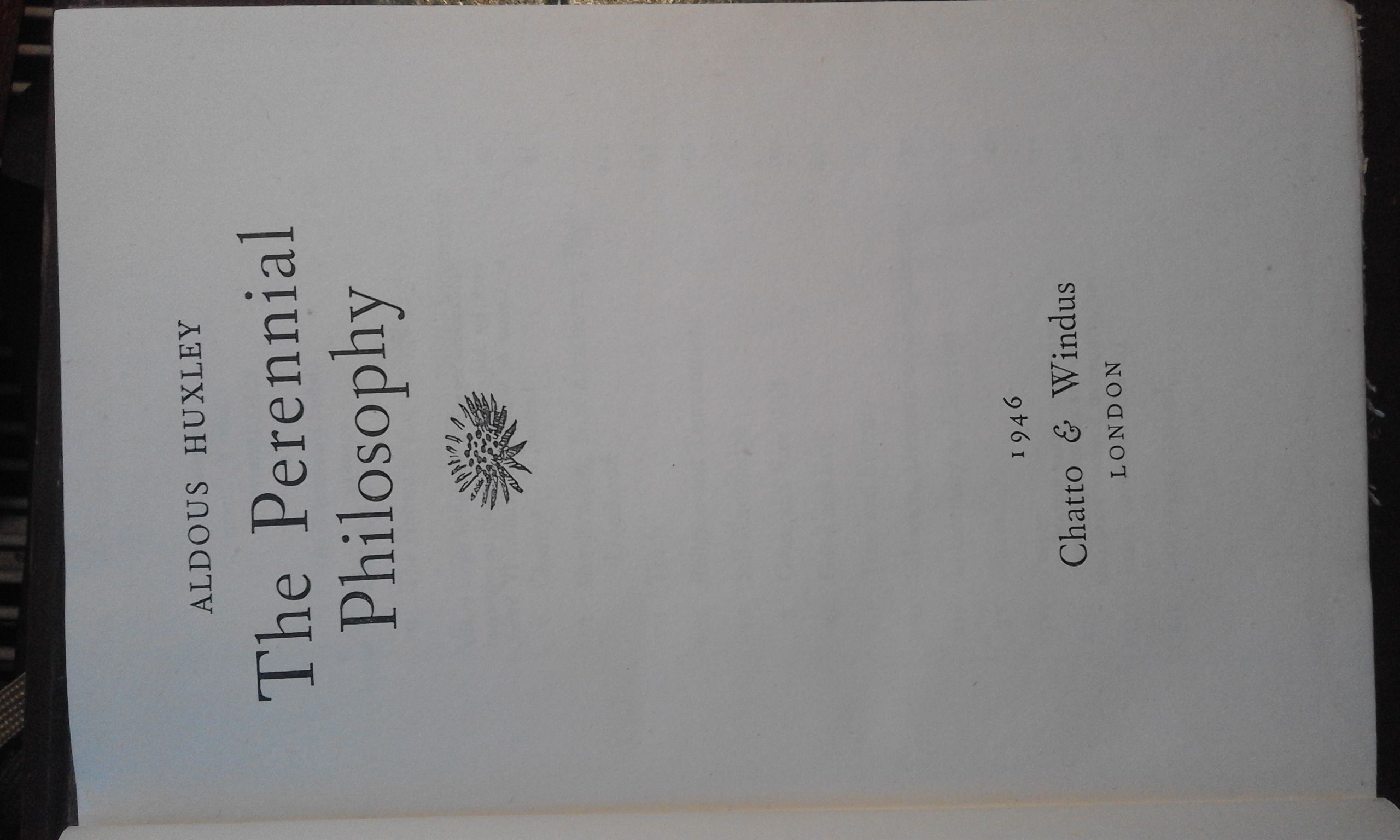 The Perennial Philosophy by Aldous Huxley First English 1946 from