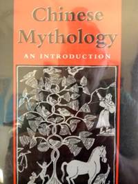 image of Chinese Mythology: An Introduction
