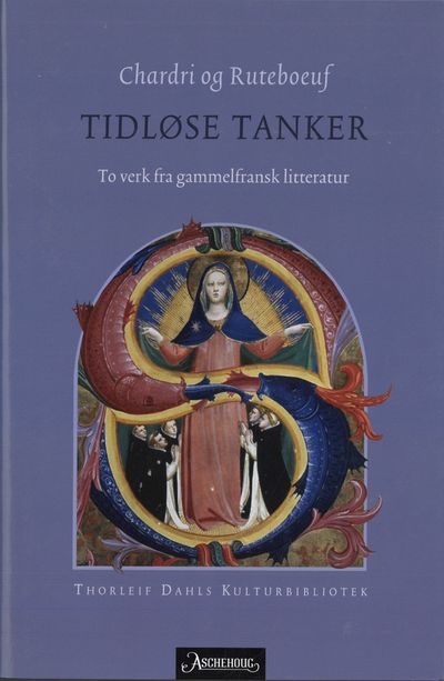 Tidløse tanker. To verk fra gammelfransk…