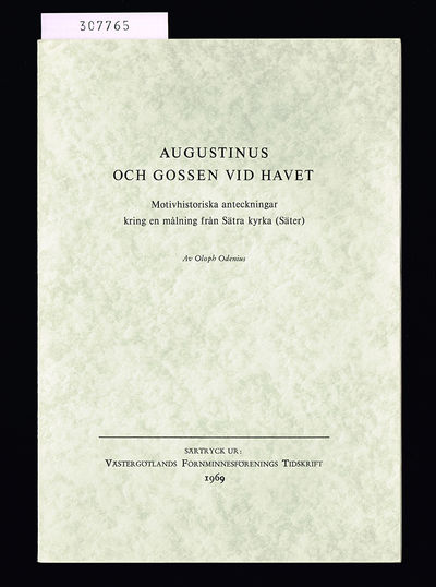 Augustinus och gossen vid havet. Motivhistoriska…