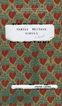 Famous Writers School: A Novel