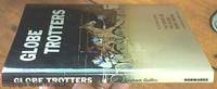 image of Globe Trotters; Pacesetters of Harness Racing