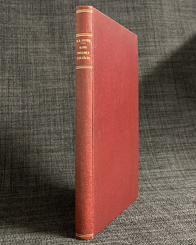 Bland pingviner och sälar. Minnen från den…