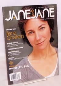 Jane and Jane: sophisticated living for lesbian lifestyles; vol. 2, #6, Mar/April 2008; At home with Ilene Chaiken