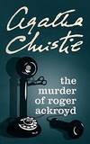 The Murder Of Roger Ackroyd by Agatha Christie - Paperback - 2004-07-09 - from Books Express (SKU: XH07YTRFDAn)