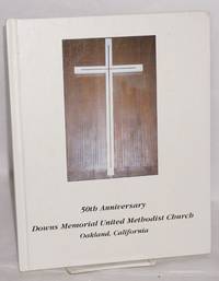 image of The Downs Memorial Family Album 1998 (cover title: 50th Anniversary Downs Memorial United Methodist Church, Oakland, California