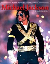 Michael Jackson : The One and Only