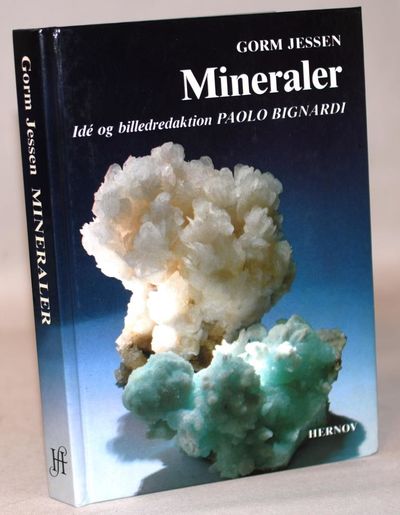 Mineraler - en introduktion til mineralogien med…