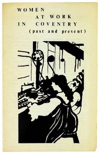 Women at Work in Coventry (past and present)