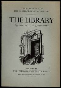 The Library 5th Series Vol IX No. 3 September 1954: Transactions of the Bibliographical Society