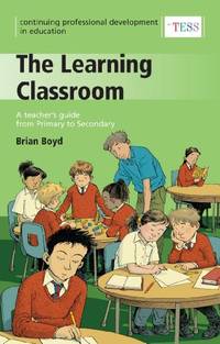 CPD: The Learning Classroom (Continuing Professional Development)