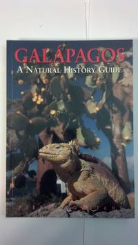 Galapagos: A Natural History Guide, Seventh Edition (Odyssey Illustrated Guides)