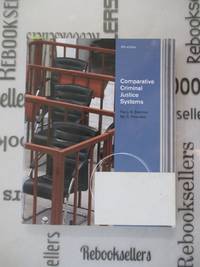 Comparative Criminal Justice Systems