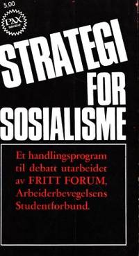 Strategi for sosialisme. Et handlingsprogram til…