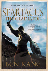 image of Spartacus: The Gladiator (UK Signed, Lined_Publication Day Dated Copy)