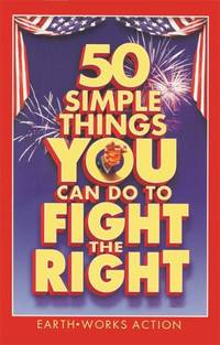 50 Simple Things You Can Do to Fight the Right