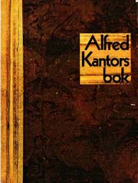Alfred Kantors bok. Förord av John Wykert.