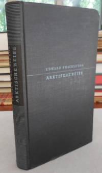 Arktische Reise Die Oxford University Ellesmere Land Expedition 1934-1935