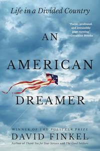 An American Dreamer: Life in a Divided Country **SIGNED 1st Edition/1st Printing**