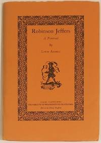 ROBINSON JEFFERS. A Portrait