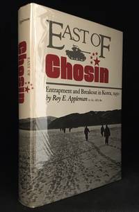 image of East of Chosin; Entrapment and Breakout in Korea, 1950