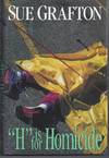 H is for Homicide (Signed First Edition)