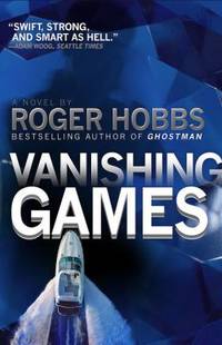 Vanishing Games : A Novel