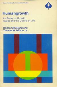 image of Humangrowth; An Essay on Growth, Values and the Quality of Life