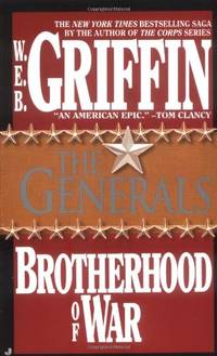 The Generals (Brotherhood of War, book 6) by W.E.B. Griffin