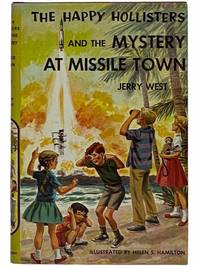 cover of The Happy Hollisters and the Mystery at Missile Town (The Happy Hollisters, Book 19)