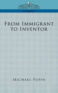 From Immigrant to Inventor