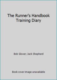 The Runner's Handbook Training Diary