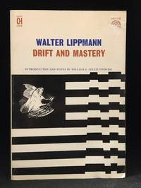 image of Drift and Mastery; An Attempt to Dianose the Current Unrest