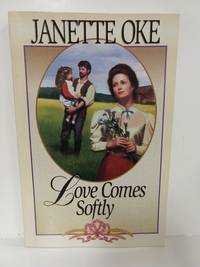 cover of Love Comes Softly (Love Comes Softly, Book 1)