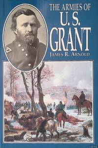 The Armies of U.S. Grant