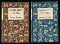 Samuel Pepys: The Man in the Making / The Saviour of the Navy / The Years  of Peril [3-volume set; the complete work]