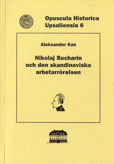 Nikolaj Bucharin och den skandinaviska…