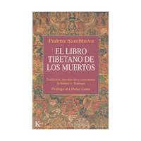 El libro tibetano de los muertos / The Tibetan Book of the Dead
