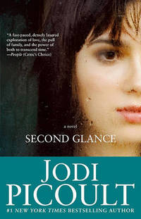 Second Glance by Jodi Picoult