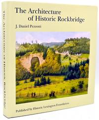 [ARCHITECTURE] THE ARCHITECTURE OF HISTORIC ROCKBRIDGE