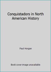 image of Conquistadors in North American History